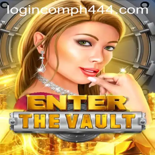 Exploring the Realm of EntertheVault and Mastering PH444 com Login